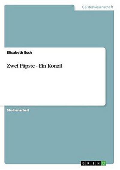 Zwei Päpste - Ein Konzil