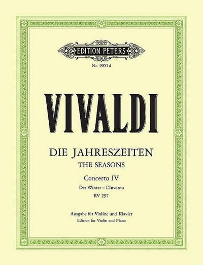 Die vier Jahreszeiten: Konzert für Violine, Streicher und Basso continuo f-Moll op. 8 Nr. 4 RV 297 "Der Winter"