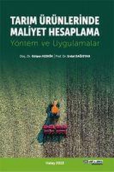 Tarim Ürünlerinde Maliyet Hesaplama