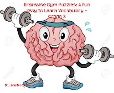 Brainwise Gym Puzzles: A Fun Way to Learn Vocabulary – Grade 3