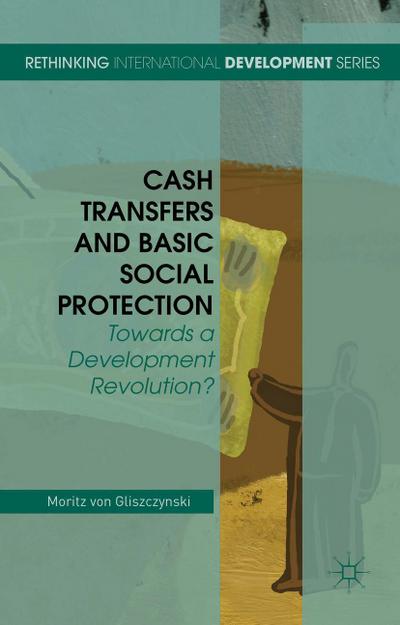 Cash Transfers and Basic Social Protection