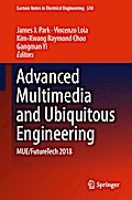 Advanced Multimedia and Ubiquitous Engineering