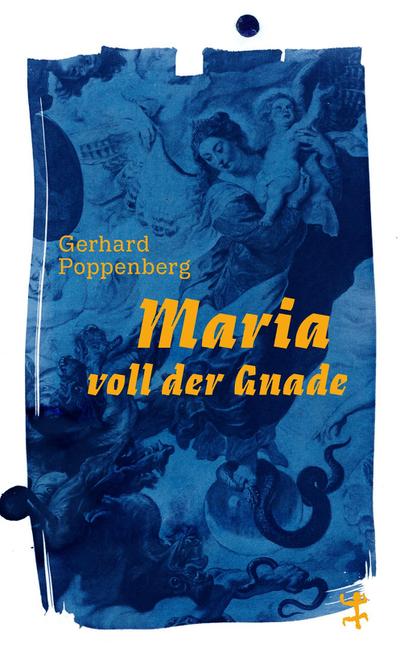 Maria voll der Gnade