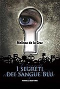 I segreti dei Sangue Blu