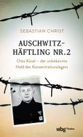 Auschwitzhäftling Nr. 2