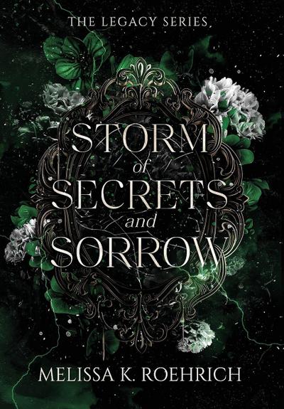 Roehrich, M: Storm of Secrets and Sorrow