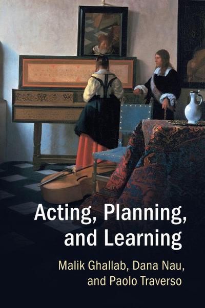 Acting, Planning, and Learning