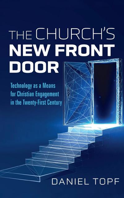The Church’s New Front Door