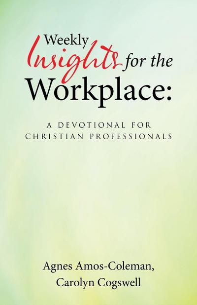 Weekly Insights for the Workplace