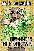 Fire Under the Mountain