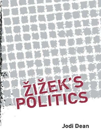 Zizek’s Politics