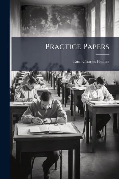 Practice Papers