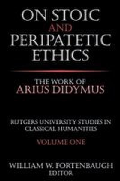 On Stoic and Peripatetic Ethics
