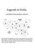 Leggende in Sicilia: antologia d’antropologia culturale