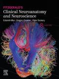 Fitzgerald’s Clinical Neuroanatomy and Neuroscience E-Book