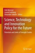 Science, Technology and Innovation Policy for the 