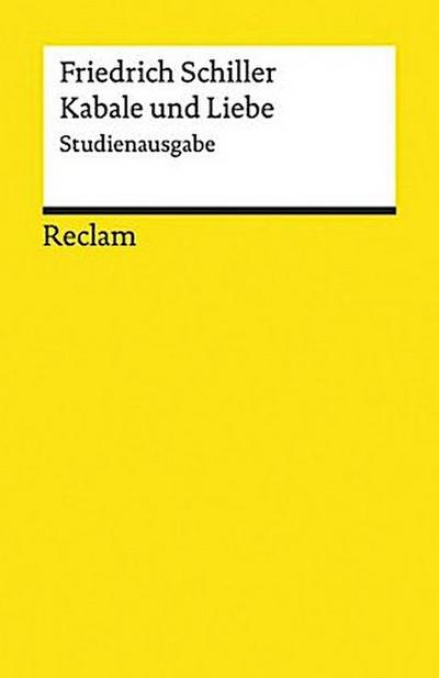 Kabale und Liebe. Studienausgabe