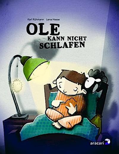 Ole kann nicht schlafen
