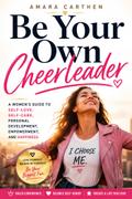 Be Your Own Cheerleader