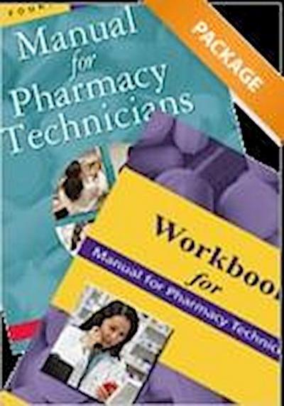 Bachenheimer, B:  Manual for Pharmacy Technicians and Workbo