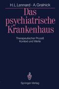 Das psychiatrische Krankenhaus