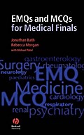 EMQs and MCQs for Medical Finals