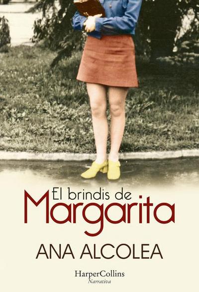 El Brindis de Margarita (Margarita’s Toast - Spanish Edition)