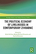 The Political Economy of Livelihoods in Contemporary Zimbabwe