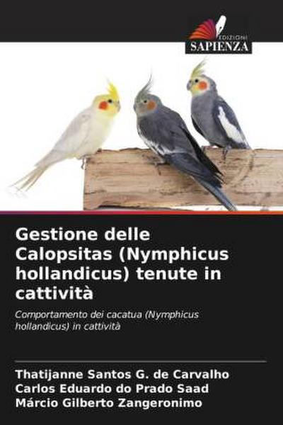 Gestione delle Calopsitas (Nymphicus hollandicus) tenute in cattività