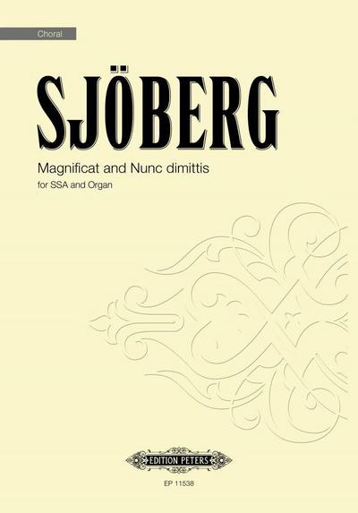 Magnificat and Nunc Dimittis