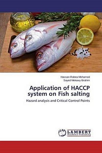 Application of HACCP system on Fish salting