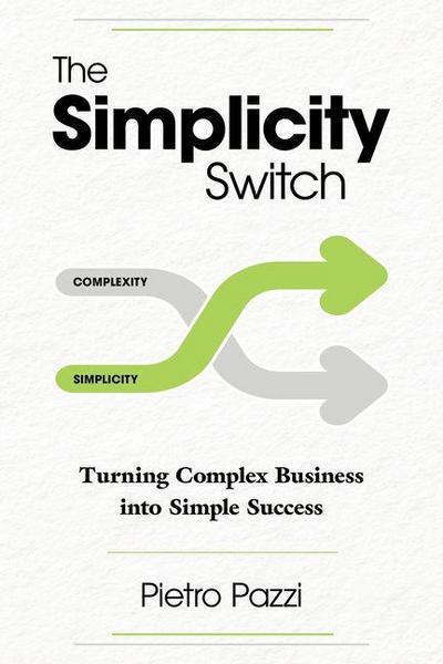 The Simplicity Switch