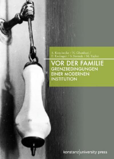 Koschorke, Vor der Familie