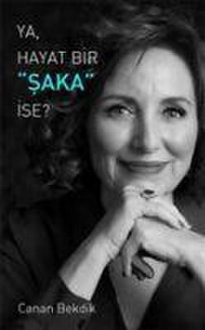 Ya Hayat Bir Saka Ise