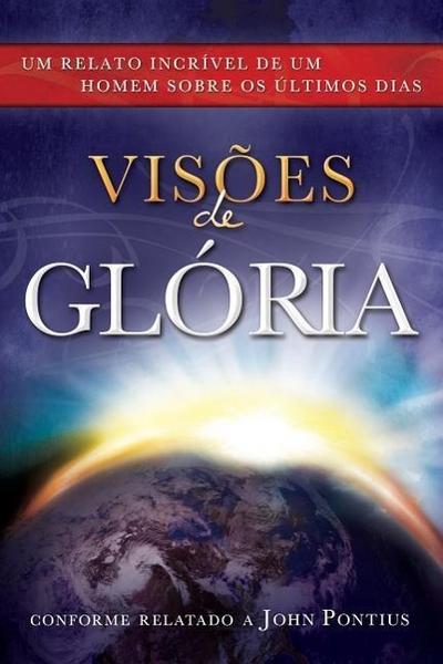 Visions of Glory, Portuguese