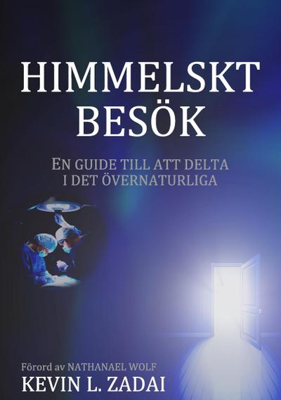 Himmelskt besök