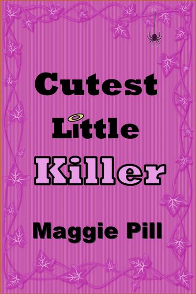Cutest Little Killer (Max & Lucy Mysteries, #1)