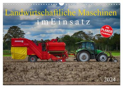 Landwirtschaftliche Maschinen im Einsatz (Wandkalender 2024 DIN A3 quer), CALVENDO Monatskalender