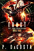 Girl From Above 4: Trust (The 1000 Revolution, #4)