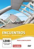 Encuentros - Método de Español - Spanisch als 3. Fremdsprache - Ausgabe 2010 - Paso al bachillerato