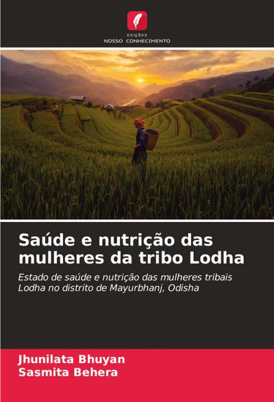Saúde e nutrição das mulheres da tribo Lodha