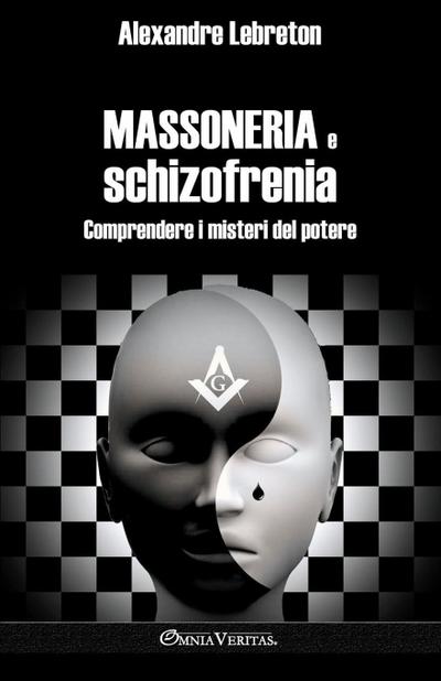 Massoneria e schizofrenia