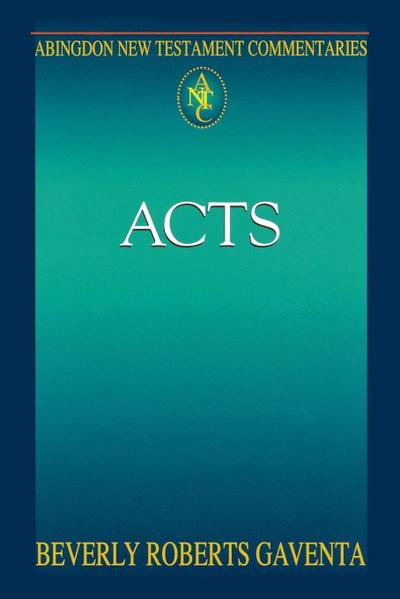 Abingdon New Testament Commentary - Acts