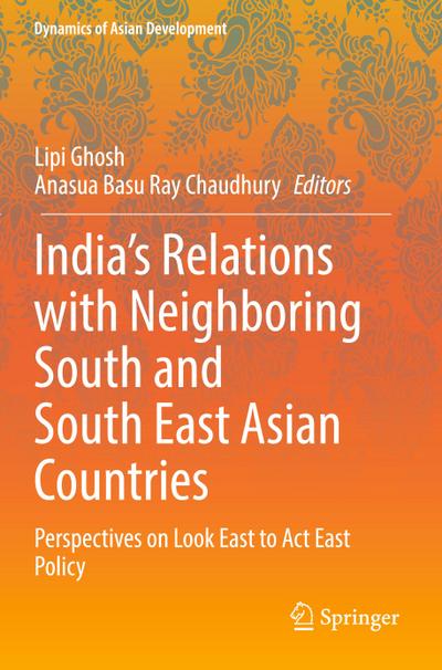India’s Relations with Neighboring South and South East Asian Countries