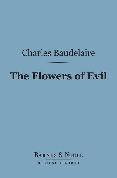 The Flowers of Evil (Barnes & Noble Digital Library)