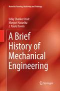 A Brief History of Mechanical Engineering