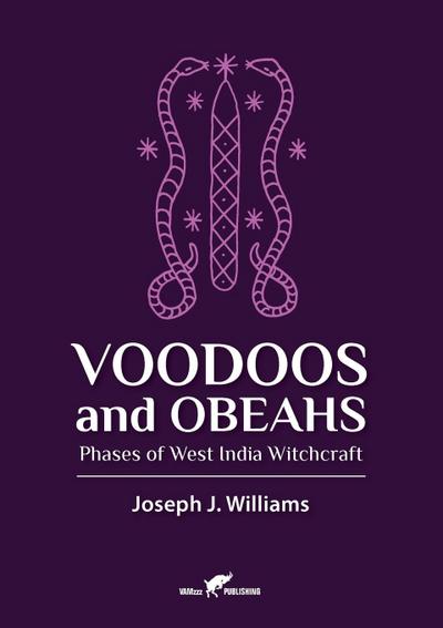Voodoos and Obeahs