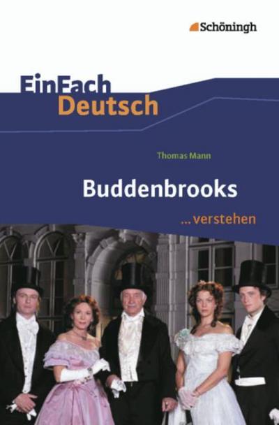 Thomas Mann: Buddenbrooks