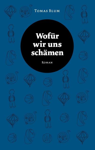 Wofür wir uns schämen