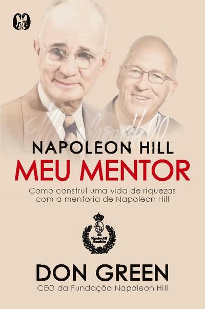 Napoleon Hill meu mentor